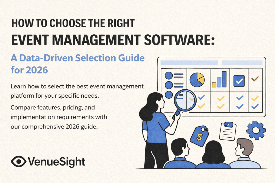 20 best event project management software of 2026... Event Management Software Selection Guide 2026 | VenueSight